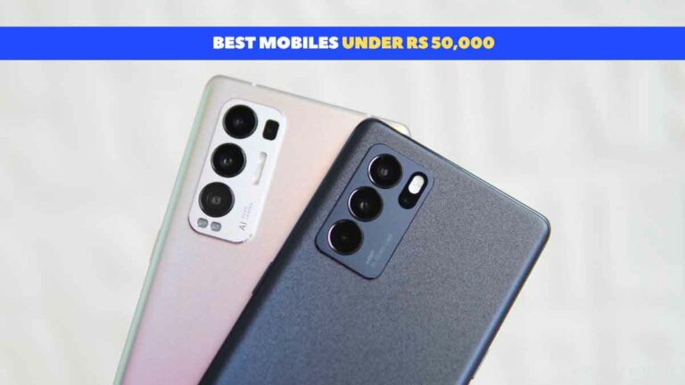 6 Best Smartphones Under Rs 50000 in India (September 2023)