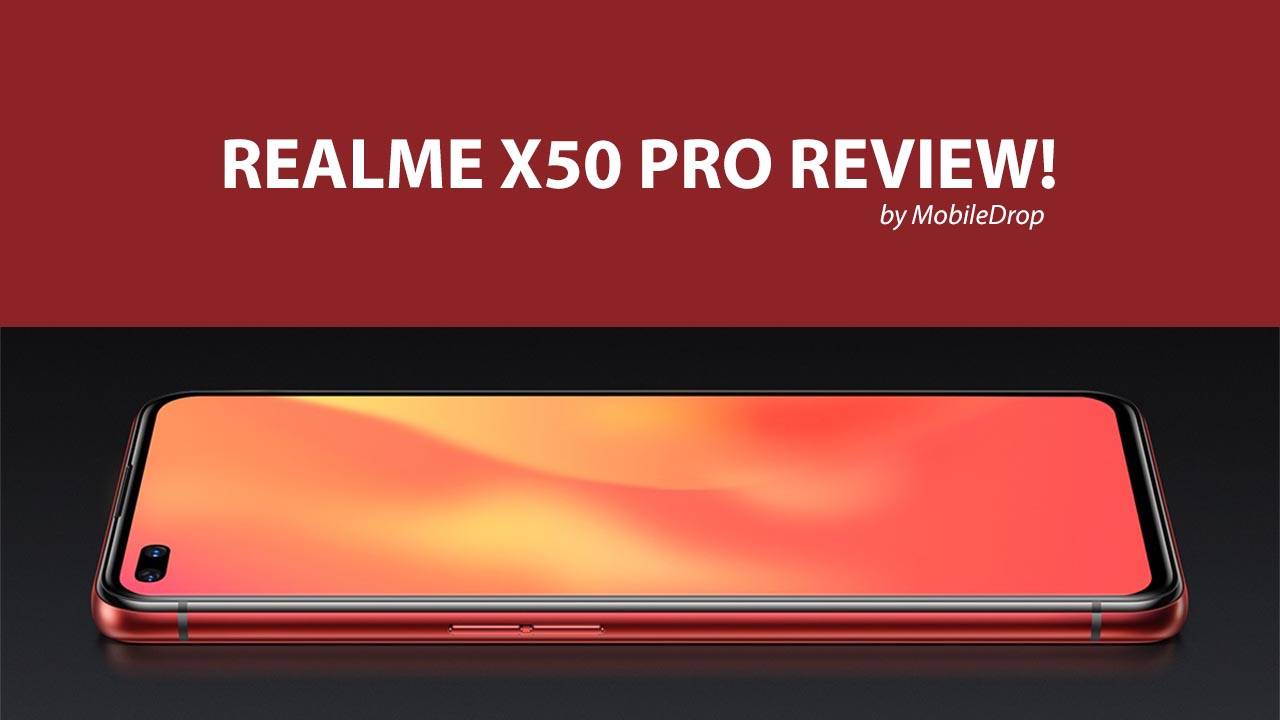 RealMe X50 Pro Review