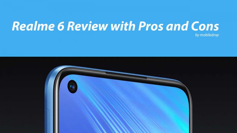 RealMe 6 Review with Pros and Cons