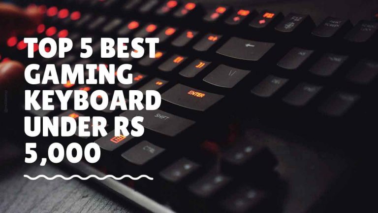 5 Best Gaming Keyboards Under Rs 5,000 in India (March 2023)