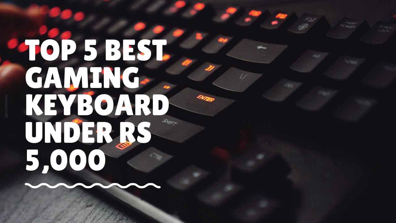 Gaming keyboard under Rs 5000