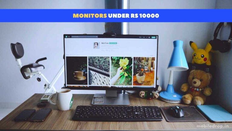 6 Best Computer Monitors Under Rs 10,000 in India (September 2023)