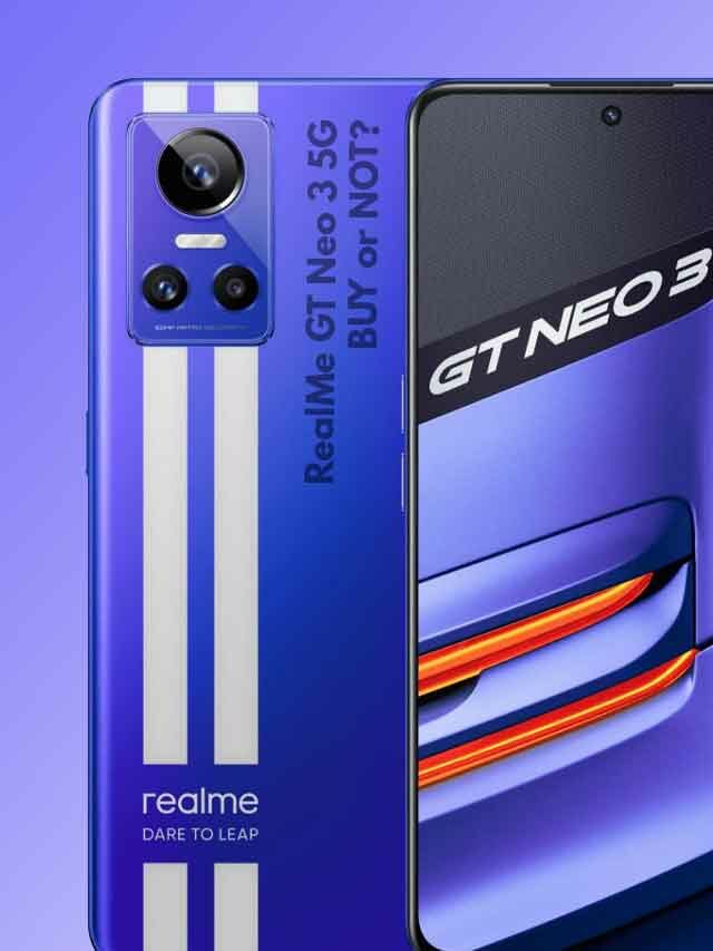 RealMe GT Neo 3 5G Review – Worthy Contender
