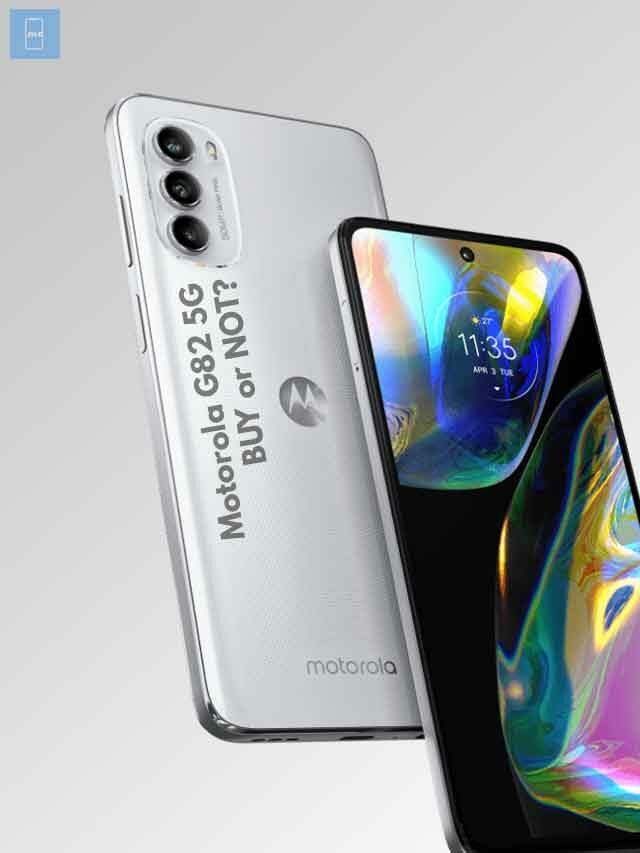 Motorola G82 5G Review – Wasn’t Needed