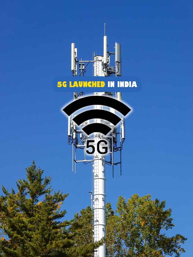 5G Launched in India: Cost, When to Use and More