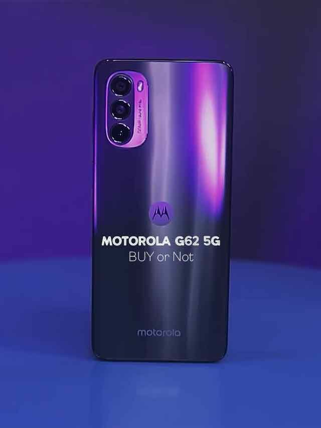 Motorola G62 5G Review – Kinda Same