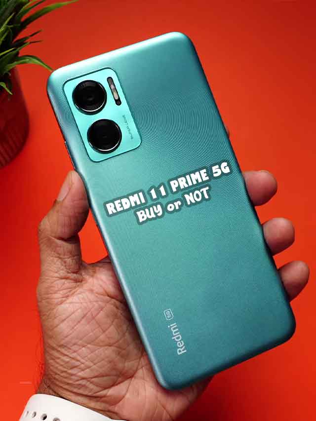 Redmi 11 Prime 5G Review: Drop it