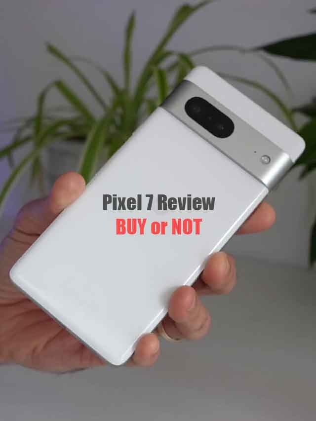 Google Pixel 7 Review – 1 Problem