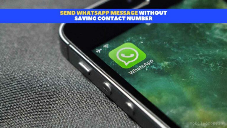 3 Official Ways To Send WhatsApp Message Without Saving Contact Number