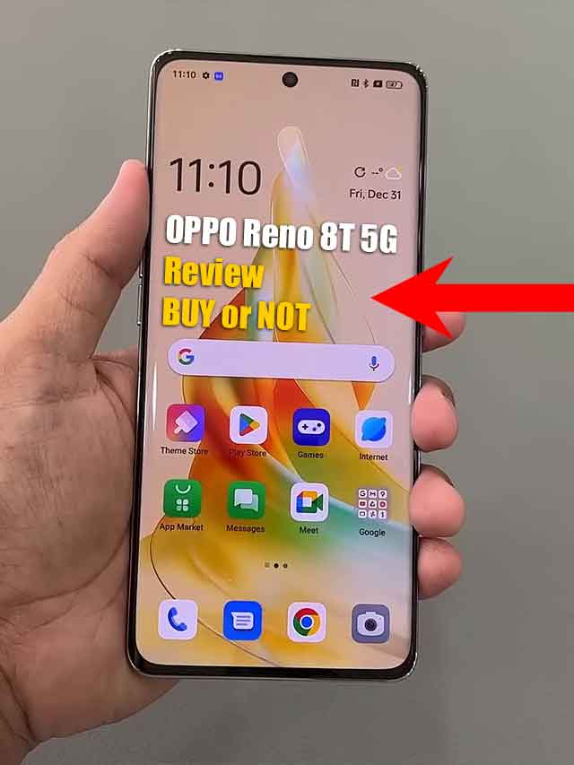 OPPO Reno 8T 5G Review – Pay For Brand